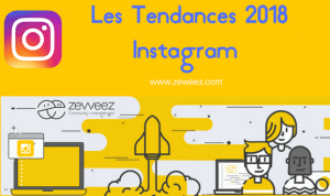 Tendance Instagram 2018